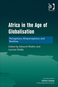 Cover image: Africa in the Age of Globalisation: Perceptions, Misperceptions and Realities 9781472436696