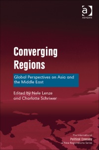 Imagen de portada: Converging Regions: Global Perspectives on Asia and the Middle East 9781472436856