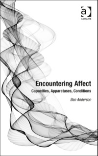 Omslagafbeelding: Encountering Affect: Capacities, Apparatuses, Conditions 9780754670247