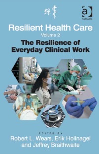 Cover image: Resilient Health Care, Volume 2 9781472437822