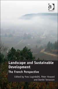 Cover image: Landscape and Sustainable Development: The French Perspective 9781472438591