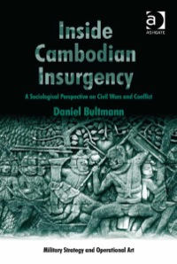 صورة الغلاف: Inside Cambodian Insurgency 9781472443052