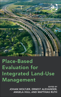 Cover image: Place-Based Evaluation for Integrated Land-Use Management 9781472445483