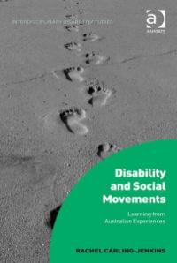 Omslagafbeelding: Disability and Social Movements: Learning from Australian Experiences 9781472446329