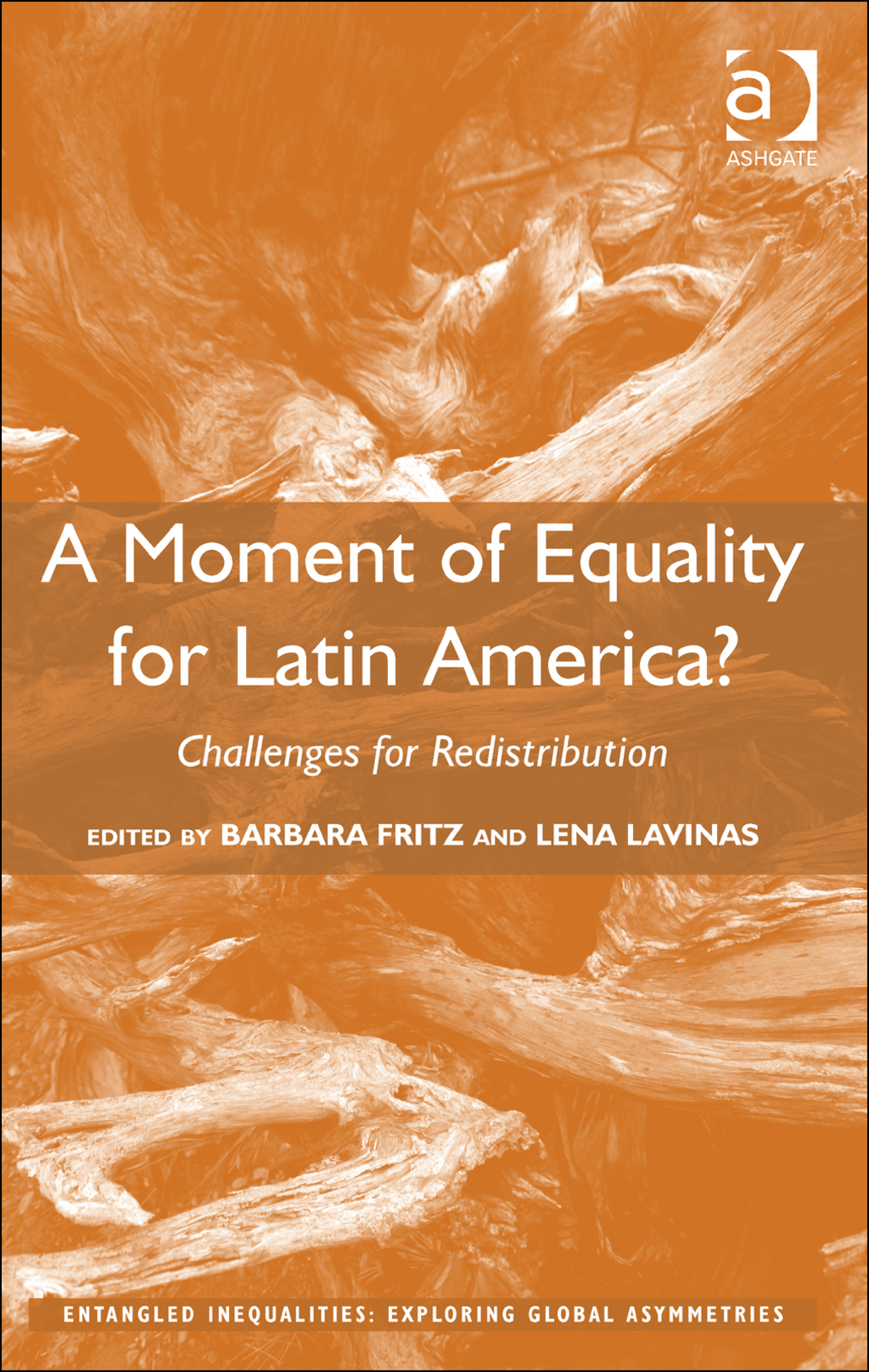 A Moment of Equality for Latin America?: Challenges for Redistribution