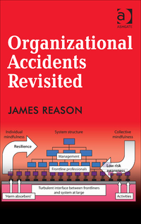 Titelbild: Organizational Accidents Revisited 9781472447685