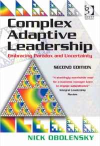 Cover image: Complex Adaptive Leadership 2nd edition 9781472447913