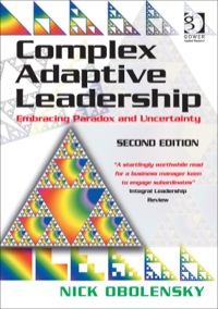 Cover image: Complex Adaptive Leadership 2nd edition 9781472447913