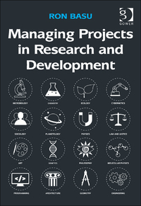 Cover image: Managing Projects in Research and Development 9781472450104