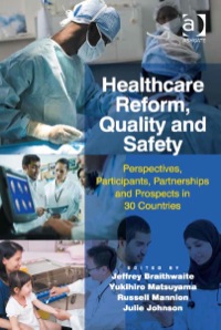 Imagen de portada: Healthcare Reform, Quality and Safety 9781472451408