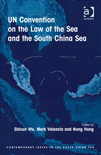 Cover image: UN Convention on the Law of the Sea and the South China Sea 1st edition 9781472452955