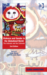 Cover image: Violence and Gender in the Globalized World: The Intimate and the Extimate 2nd edition 9781472453747