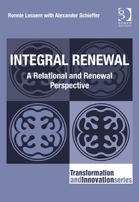 Cover image: Integral Renewal: A Relational and Renewal Perspective 9781472454355
