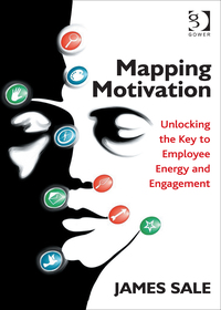 Imagen de portada: Mapping Motivation: Unlocking the Key to Employee Energy and Engagement 9781472459275