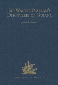 Omslagafbeelding: Sir Walter Ralegh's Discoverie of Guiana 9780904180879