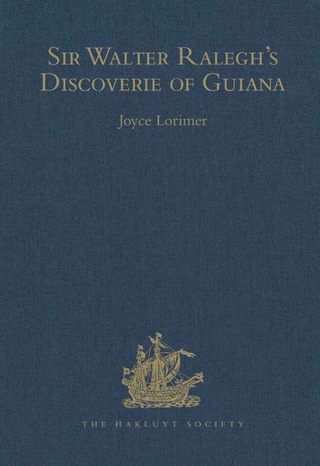 Cover image: Sir Walter Ralegh's Discoverie of Guiana 9780904180879