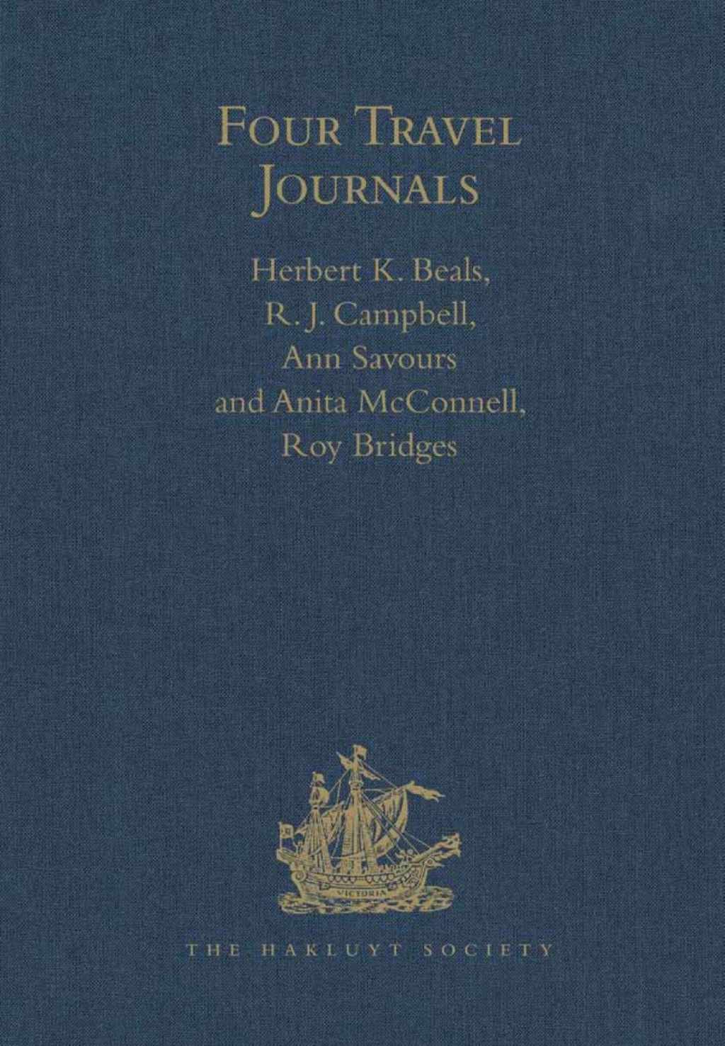 Four Travel Journals: The Americas, Antarctica and Africa, 1775-1874