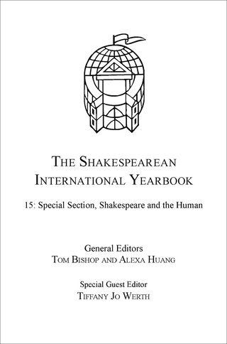 Cover image: The Shakespearean International Yearbook: Volume 15: Special Section, Shakespeare and the Human 9781472468482