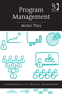 Cover image: Program Management 2nd edition 9781472474278