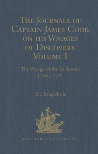 Imagen de portada: The Journals of Captain James Cook on his Voyages of Discovery: Volume I: The Voyage of the Endeavour 1768 - 1771 9781472453235