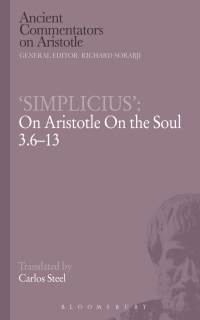 Cover image: ‘Simplicius’: On Aristotle On the Soul 3.6-13 1st edition 9781472558022