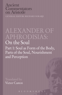 Imagen de portada: Alexander of Aphrodisias: On the Soul 1st edition 9781472557988