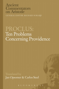 Cover image: Proclus: Ten Problems Concerning Providence 1st edition 9781472557940