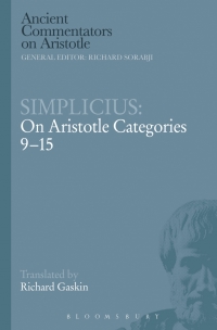 表紙画像: Simplicius: On Aristotle Categories 9-15 1st edition 9781472558510