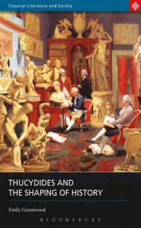 Imagen de portada: Thucydides and the Shaping of History 1st edition 9780715632833