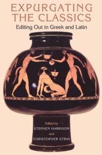 Cover image: Expurgating the Classics 1st edition 9781472558534
