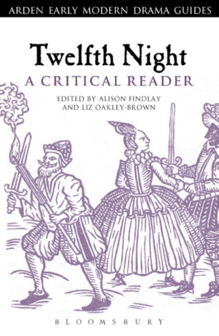 Cover image: Twelfth Night: A Critical Reader 1st edition 9781441128782