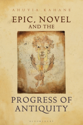 表紙画像: Epic, Novel and the Progress of Antiquity 1st edition 9781350278257