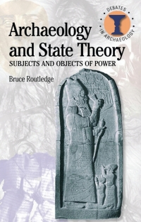 Cover image: Archaeology and State Theory 1st edition 9781474237130