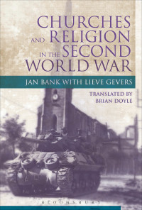 Imagen de portada: Churches and Religion in the Second World War 1st edition 9781845208226