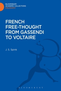 Imagen de portada: French Free-Thought from Gassendi to Voltaire 1st edition 9781472512437