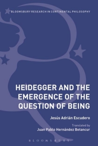 Titelbild: Heidegger and the Emergence of the Question of Being 1st edition 9781474299442