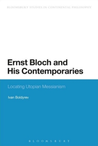 Omslagafbeelding: Ernst Bloch and His Contemporaries 1st edition 9781474242066