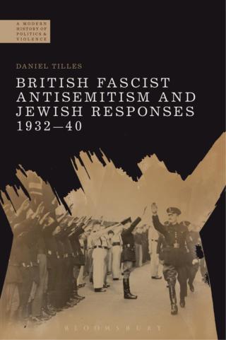 Immagine di copertina: British Fascist Antisemitism and Jewish Responses, 1932-40 1st edition 9781474286428