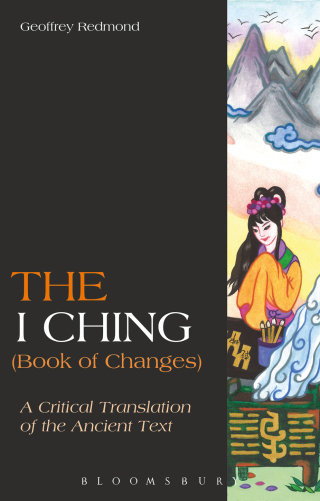 Cover image: The I Ching (Book of Changes) 1st edition 9781472505248