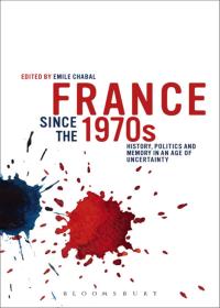 Imagen de portada: France since the 1970s 1st edition 9781472506139