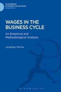Cover image: Wages in the Business Cycle 1st edition 9781472513182