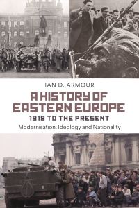 Titelbild: A History of Eastern Europe 1918 to the Present 1st edition 9781472508614