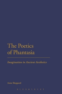 Immagine di copertina: The Poetics of Phantasia 1st edition 9781474257596