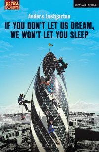 Titelbild: If You Don't Let Us Dream, We Won't Let You Sleep 1st edition 9781472513571