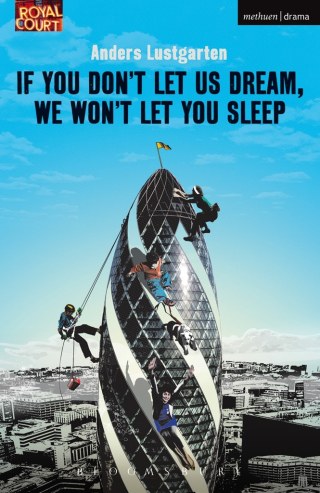 表紙画像: If You Don't Let Us Dream, We Won't Let You Sleep 1st edition 9781472513571
