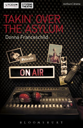 Immagine di copertina: Takin' Over the Asylum 1st edition 9781472507464