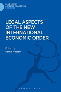 Omslagafbeelding: Legal Aspects of the New International Economic Order 1st edition 9781472512895