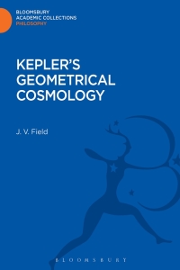 صورة الغلاف: Kepler's Geometrical Cosmology 1st edition 9781472507037