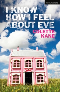 Imagen de portada: I Know How I Feel About Eve 1st edition 9781472513212