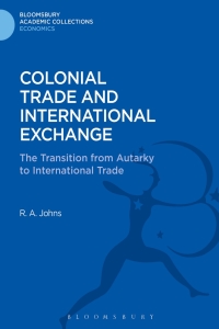 Cover image: Colonial Trade and International Exchange 1st edition 9781472505910